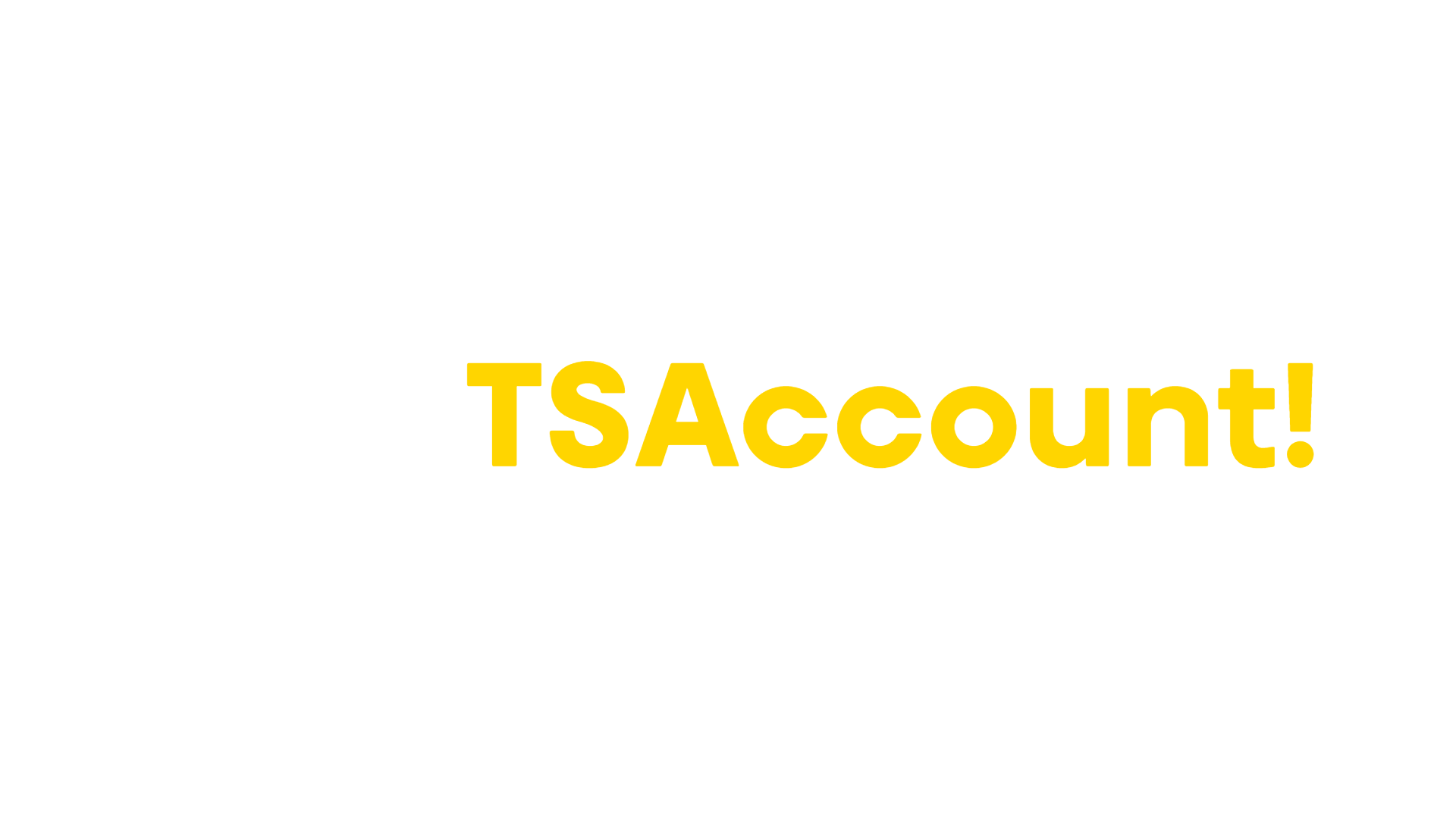 Create your TSAcount!